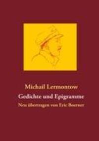 Cover: 9783842379442 | Gedichte und Epigramme | Neu übertragen von Eric Boerner | Lermontow