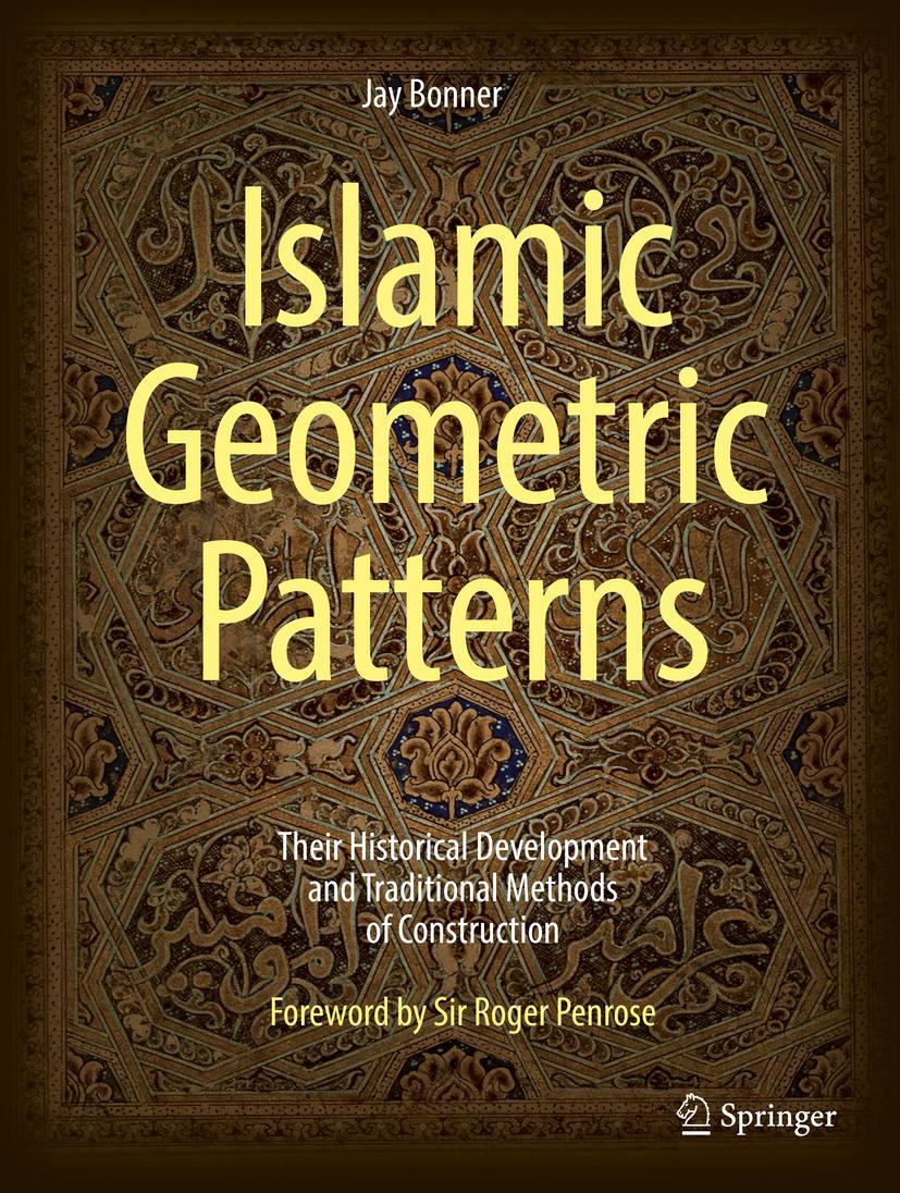 Cover: 9781441902160 | Islamic Geometric Patterns | Jay Bonner | Buch | xxv | Englisch | 2017