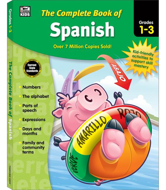 Cover: 9781483826868 | The Complete Book of Spanish, Grades 1 - 3 | Thinking Kids | Buch