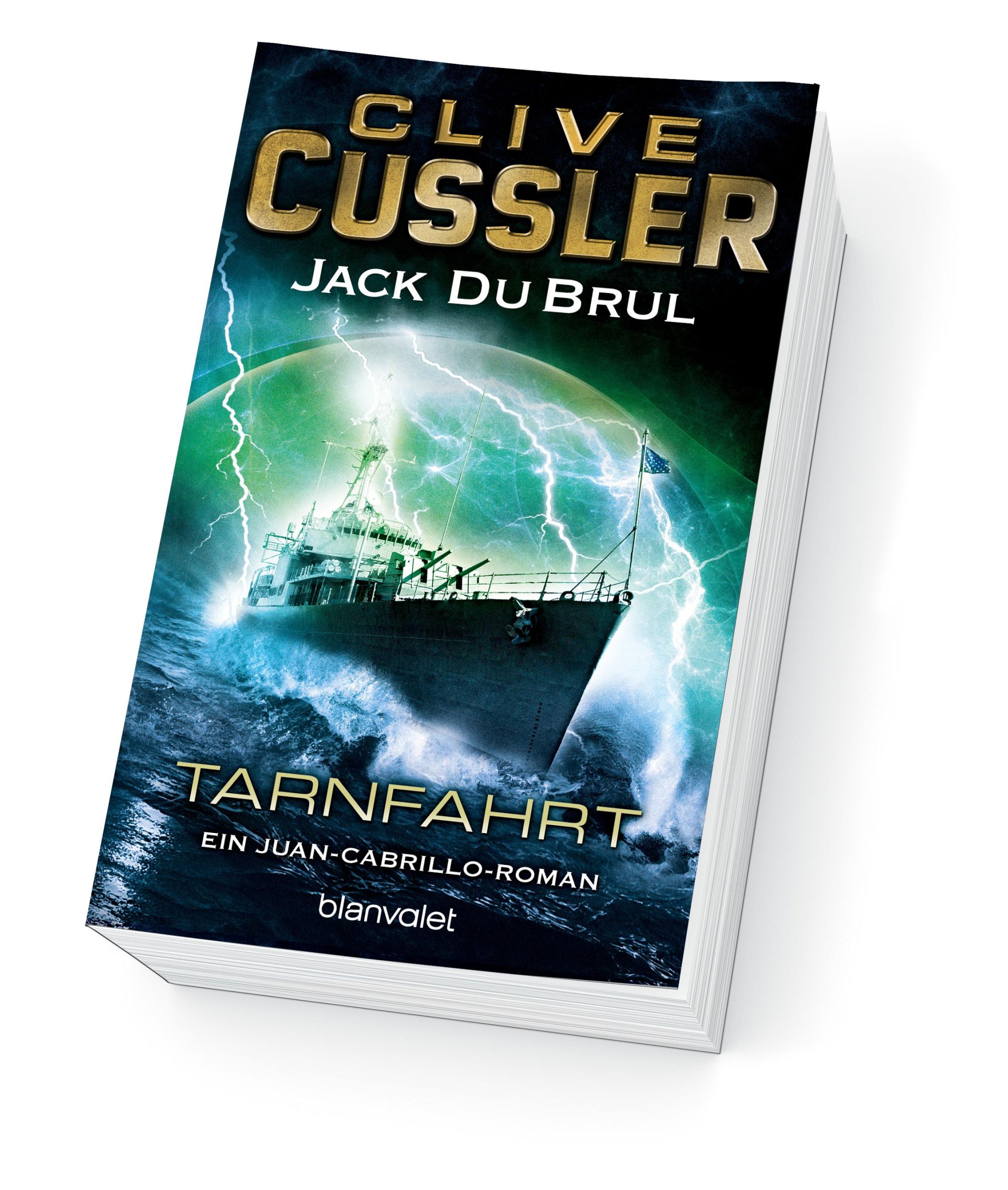 Bild: 9783442382231 | Tarnfahrt | Ein Juan-Cabrillo-Roman | Clive Cussler (u. a.) | Buch