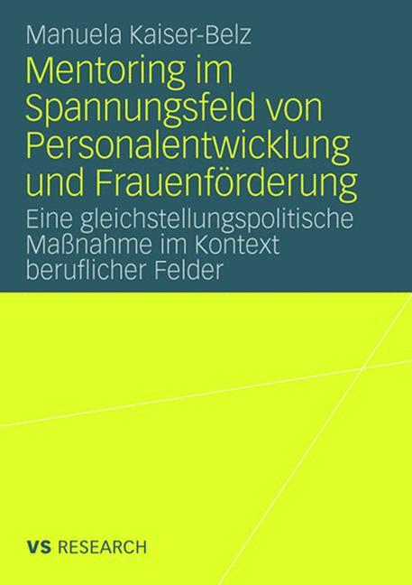 Cover: 9783531162799 | Mentoring im Spannungsfeld von Personalentwicklung und Frauenförderung