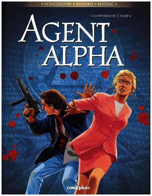 Cover: 9783894742973 | Agent Alpha - Gesamtausgabe. Bd.1 | Juri Schigunow (u. a.) | Buch