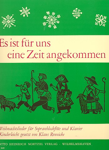 Cover: 9790204534210 | Es ist für uns eine Zeit angekommen für Sopranblockflöte und Klavier