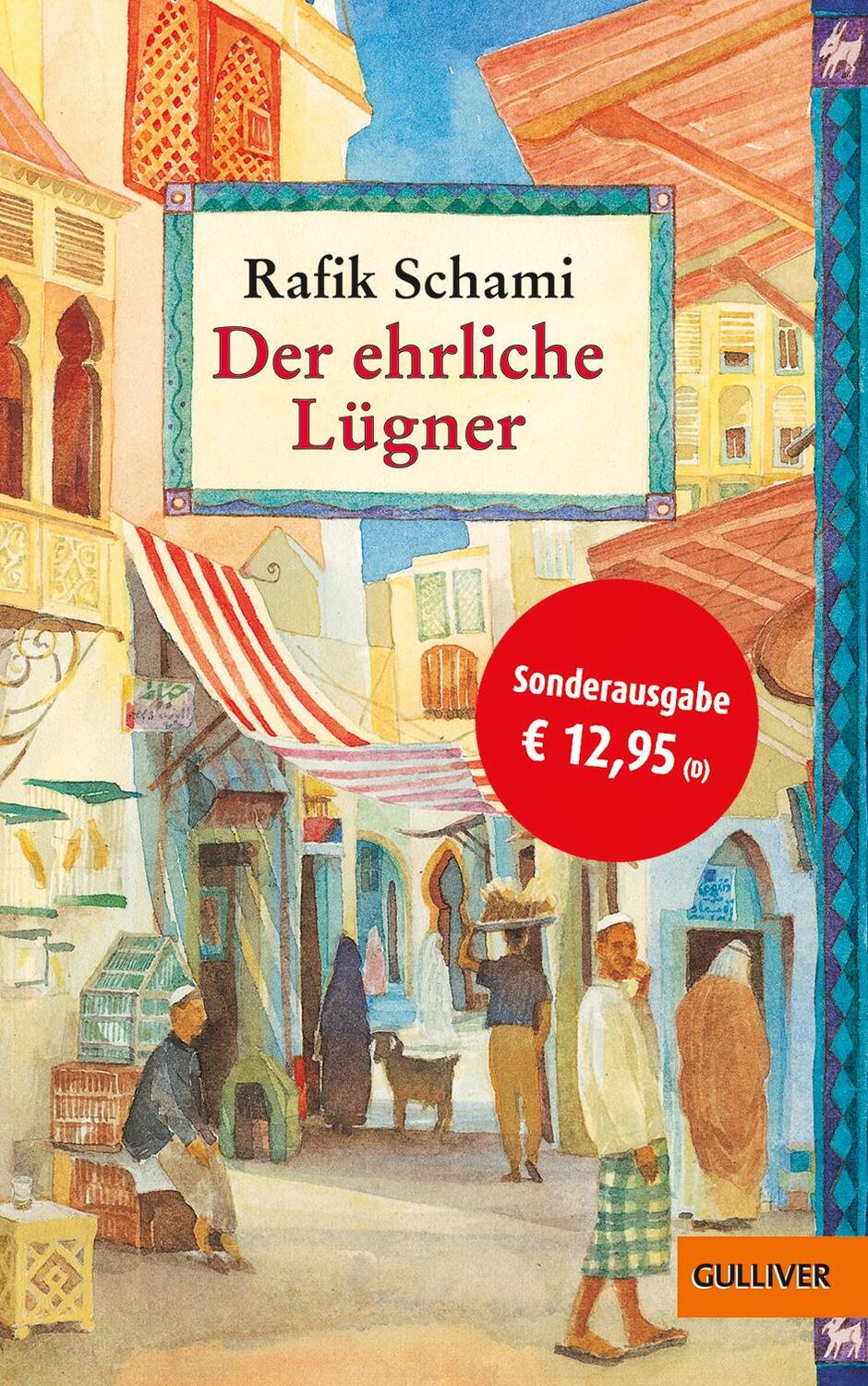 Cover: 9783407747853 | Der ehrliche Lügner | Roman von tausendundeiner Lüge. Sonderausgabe