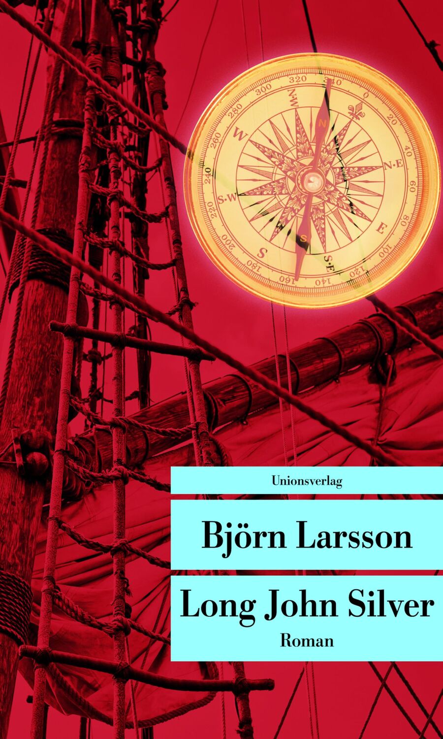 Cover: 9783293207585 | Long John Silver | Björn Larsson | Taschenbuch | 436 S. | Deutsch