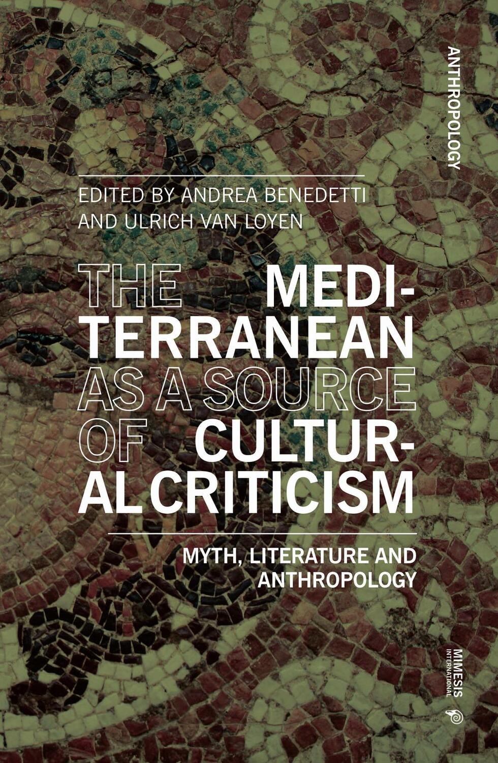 Cover: 9788869771361 | The Mediterranean as a Source of Cultural Criticism.: Myth,...