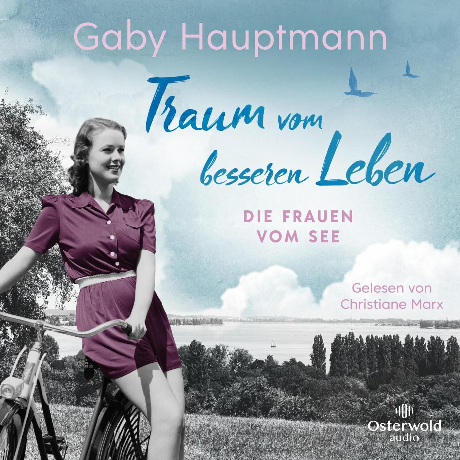 Cover: 9783869526133 | Traum vom besseren Leben | Gaby Hauptmann | MP3 | Die Frauen vom See