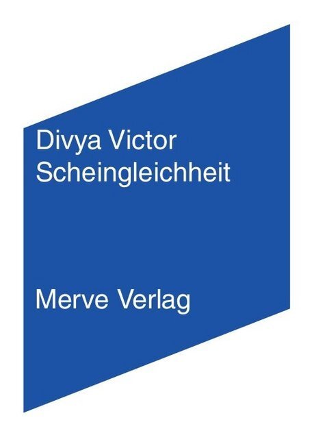 Cover: 9783962730369 | Scheingleichheit | Divya Victor | Taschenbuch | 80 S. | Deutsch | 2020