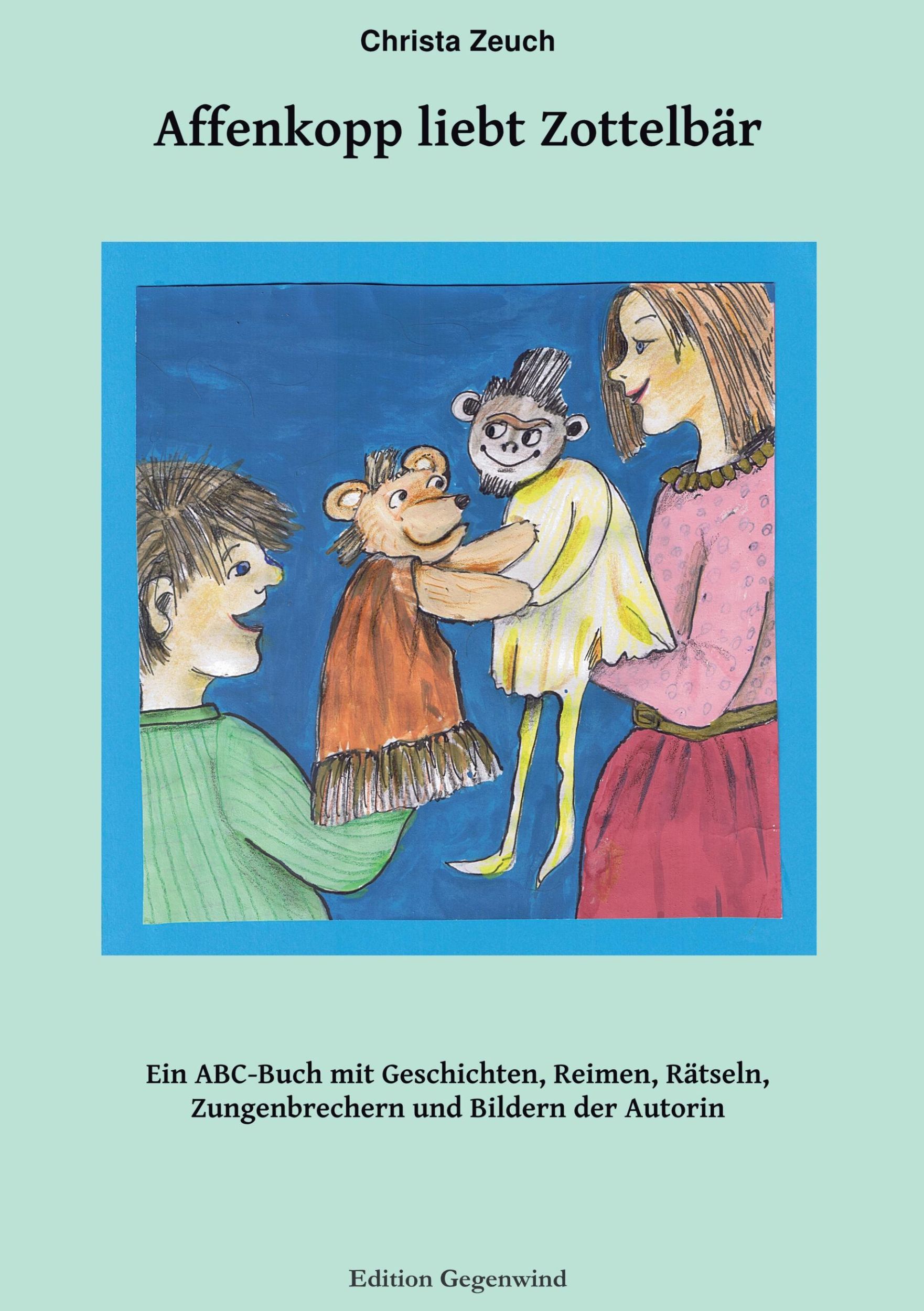 Cover: 9783734785061 | Affenkopp liebt Zottelbär | Christa Zeuch | Taschenbuch | Paperback