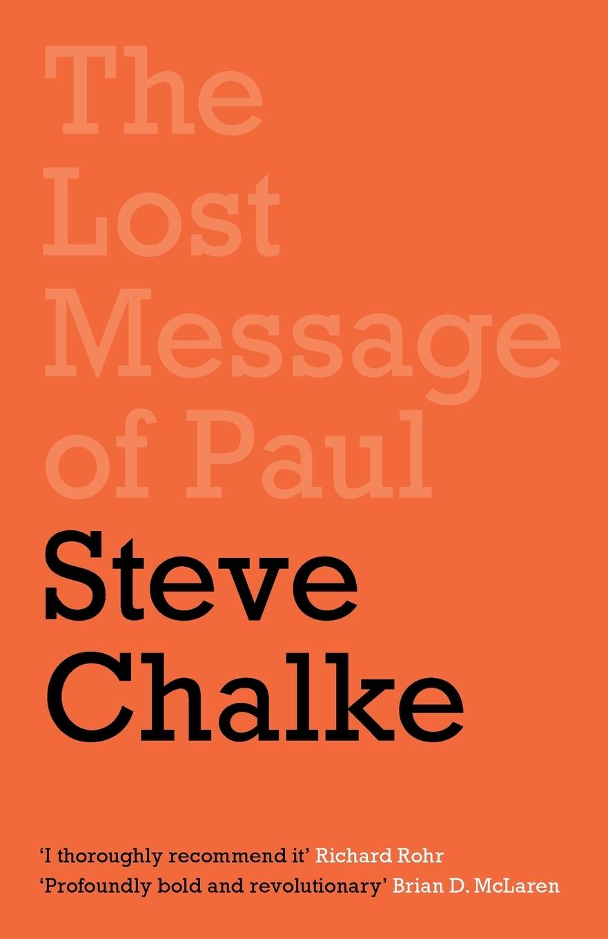 Cover: 9780281079407 | The Lost Message of Paul | Steve Chalke | Taschenbuch | Paperback