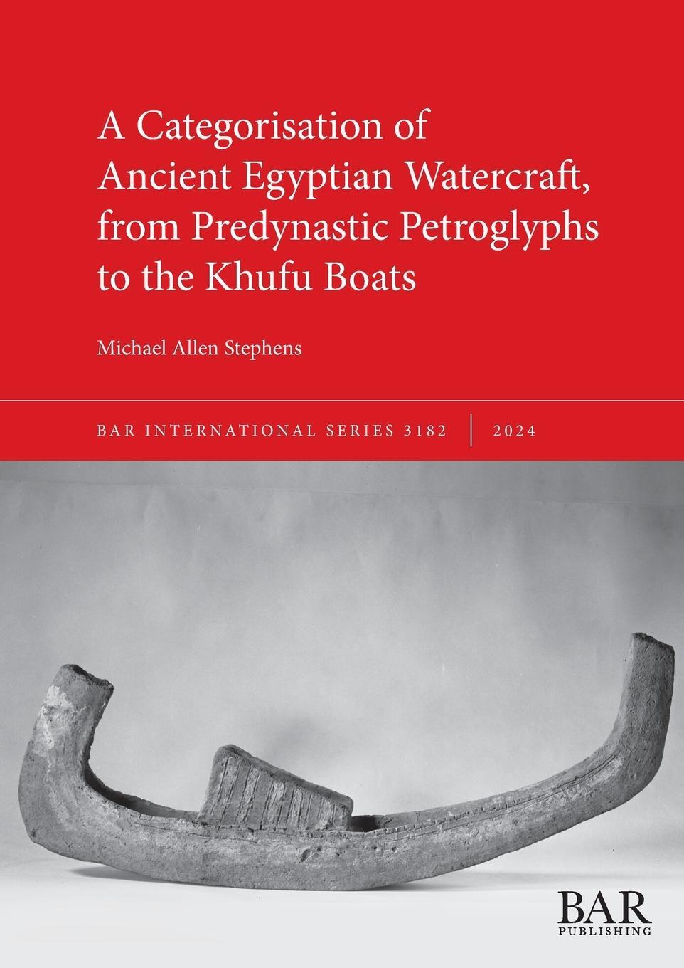 Cover: 9781407361574 | A Categorisation of Ancient Egyptian Watercraft, from Predynastic...