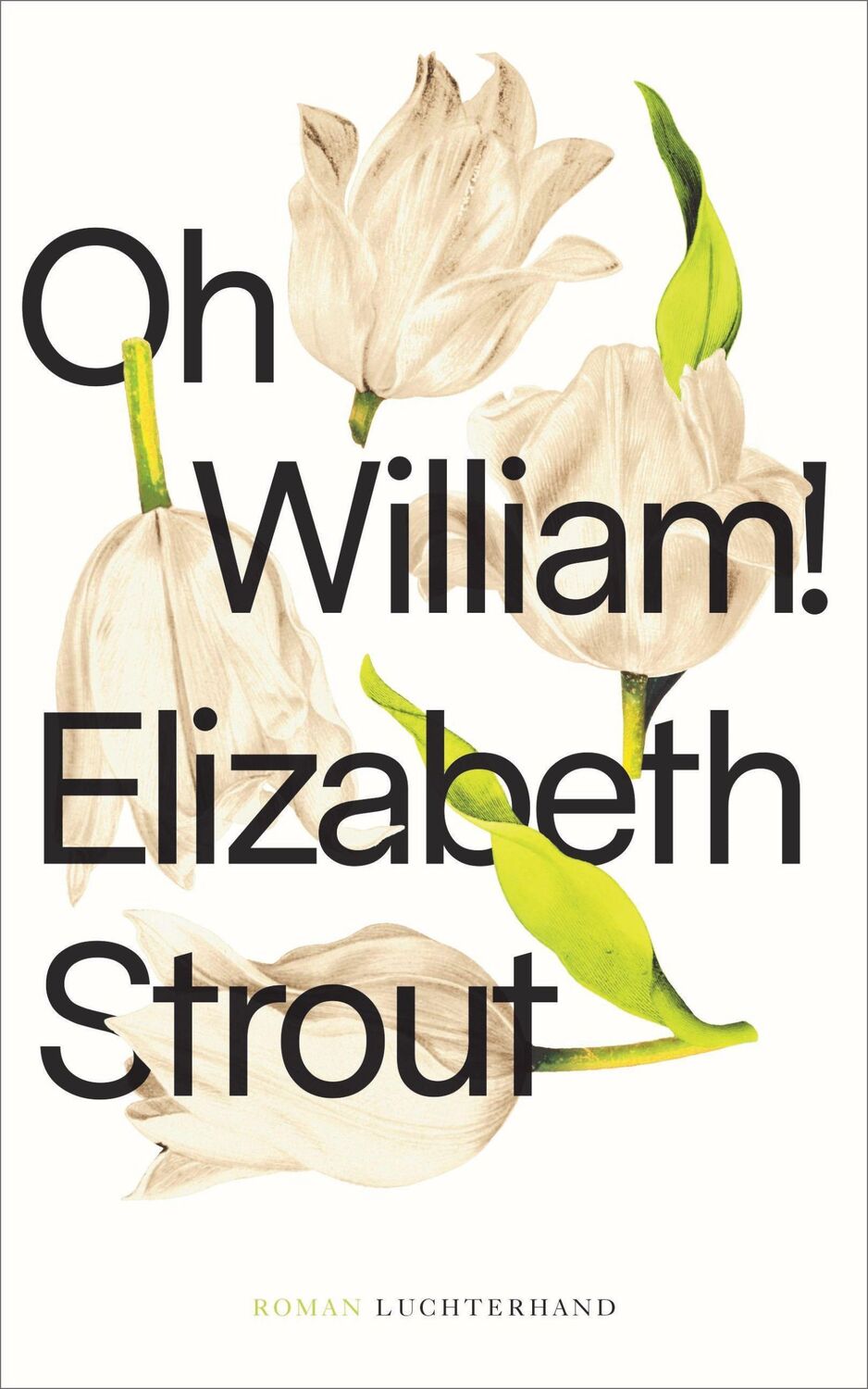 Cover: 9783630875309 | Oh, William! | Roman | Elizabeth Strout | Buch | 224 S. | Deutsch