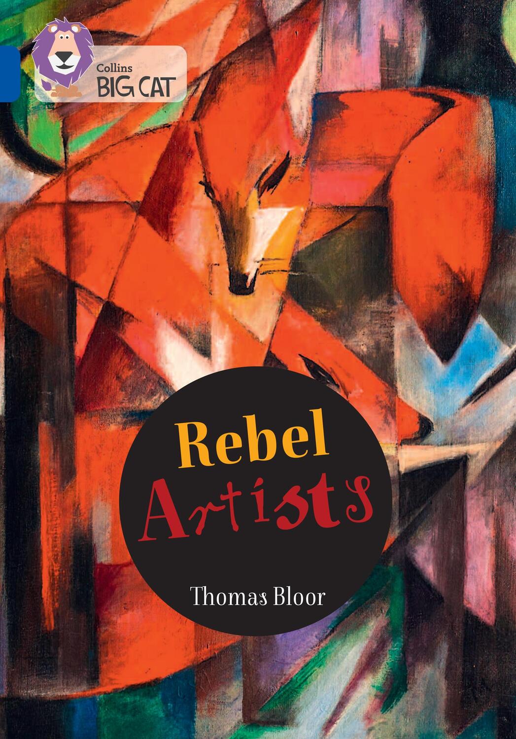 Cover: 9780008478834 | Rebel Artists | Band 16/Sapphire | Thomas Bloor | Taschenbuch | 2022