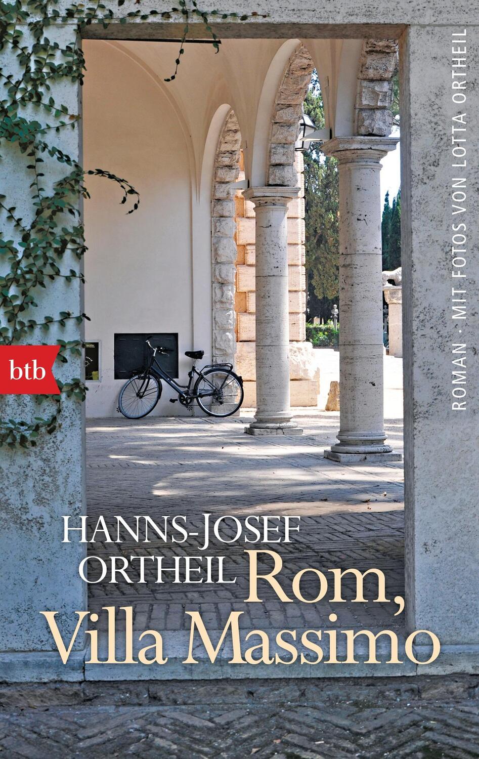 Cover: 9783442714278 | Rom, Villa Massimo | Roman - Mit Fotos von Lotta Ortheil | Ortheil