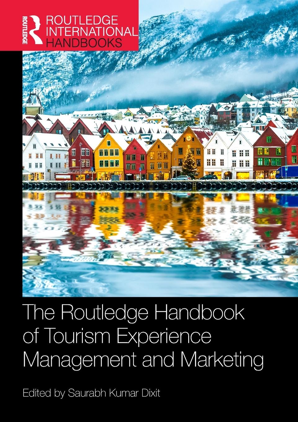 Cover: 9780367492755 | The Routledge Handbook of Tourism Experience Management and Marketing