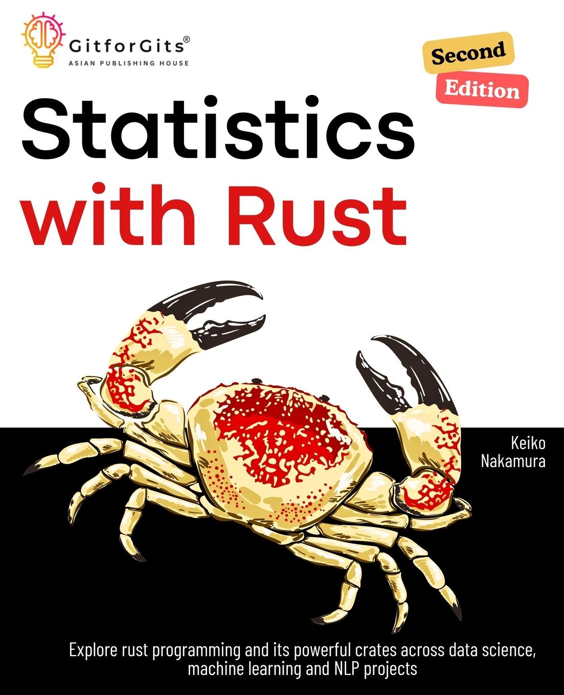 Cover: 9788119177974 | Statistics with Rust, Second Edition | Keiko Nakamura | Taschenbuch