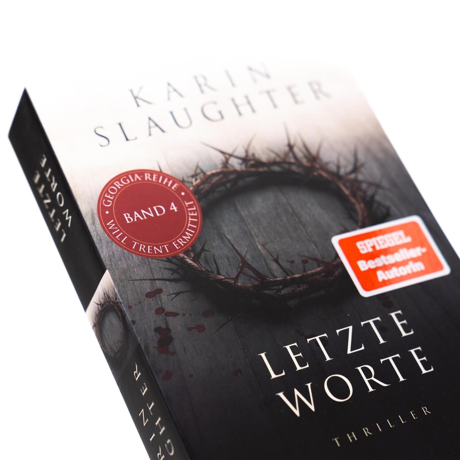 Bild: 9783365008577 | Letzte Worte | Karin Slaughter | Taschenbuch | Georgia-Serie | 496 S.