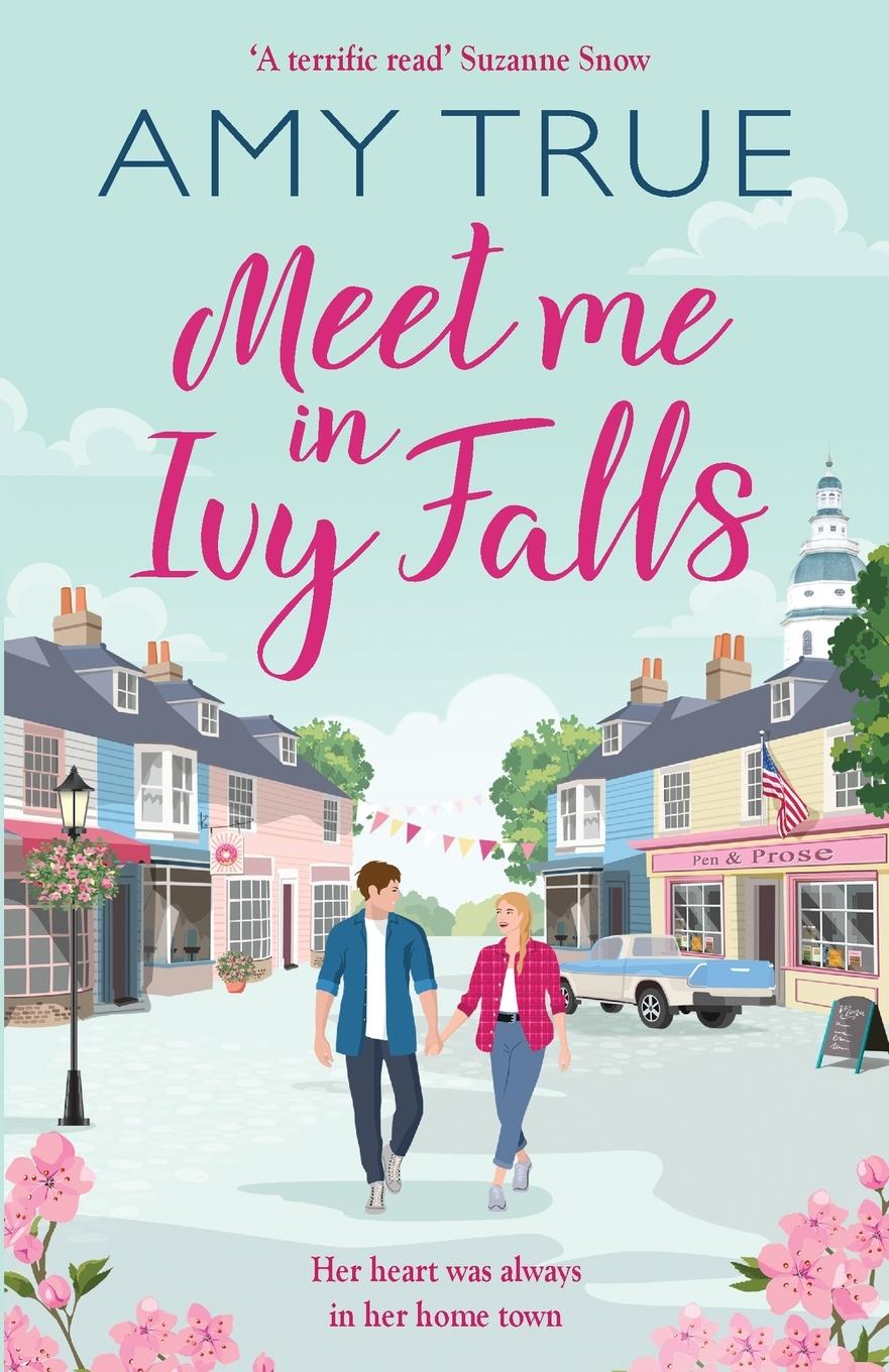 Cover: 9781804366837 | Meet Me in Ivy Falls | Amy True | Taschenbuch | Ivy Falls | Paperback