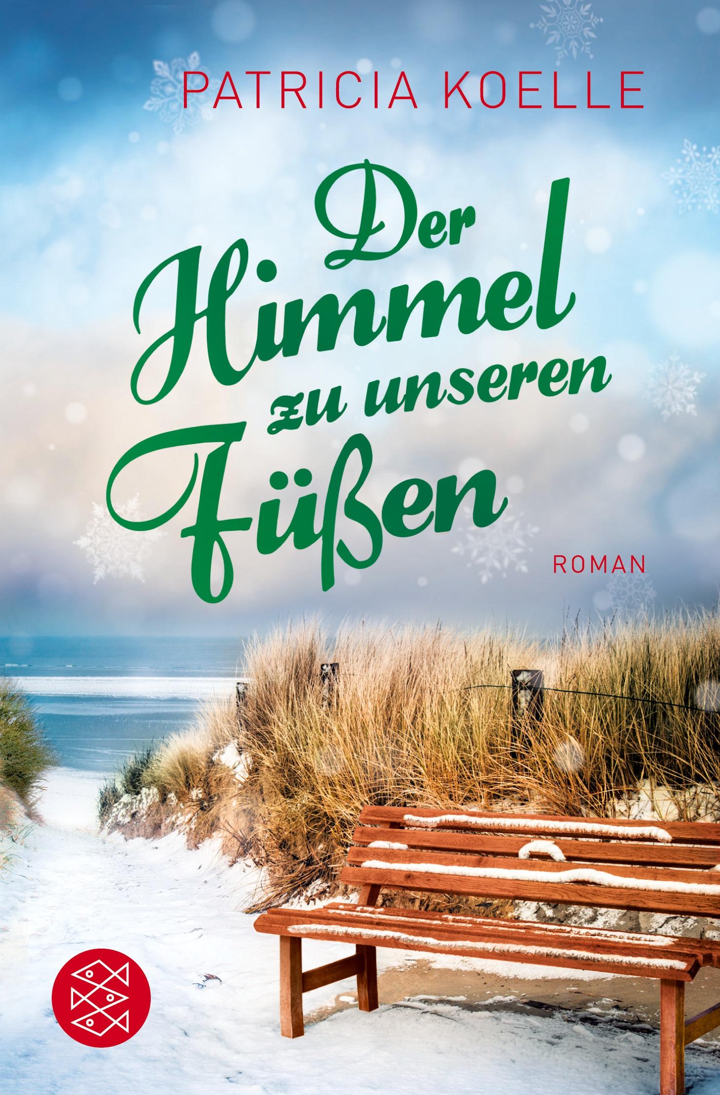 Cover: 9783596702206 | Der Himmel zu unseren Füßen | Patricia Koelle | Taschenbuch | 268 S.