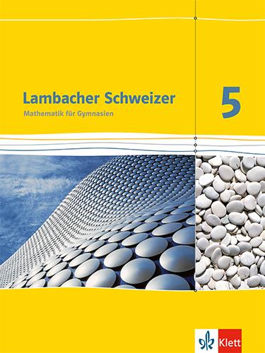 Cover: 9783127331516 | Lambacher Schweizer. 5. Schuljahr. Schülerbuch. Neubearbeitung....