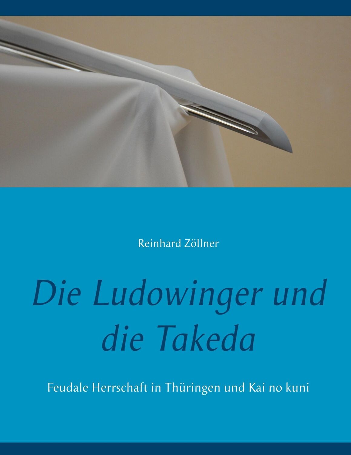 Cover: 9783744886826 | Die Ludowinger und die Takeda | Reinhard Zöllner | Taschenbuch | 2018