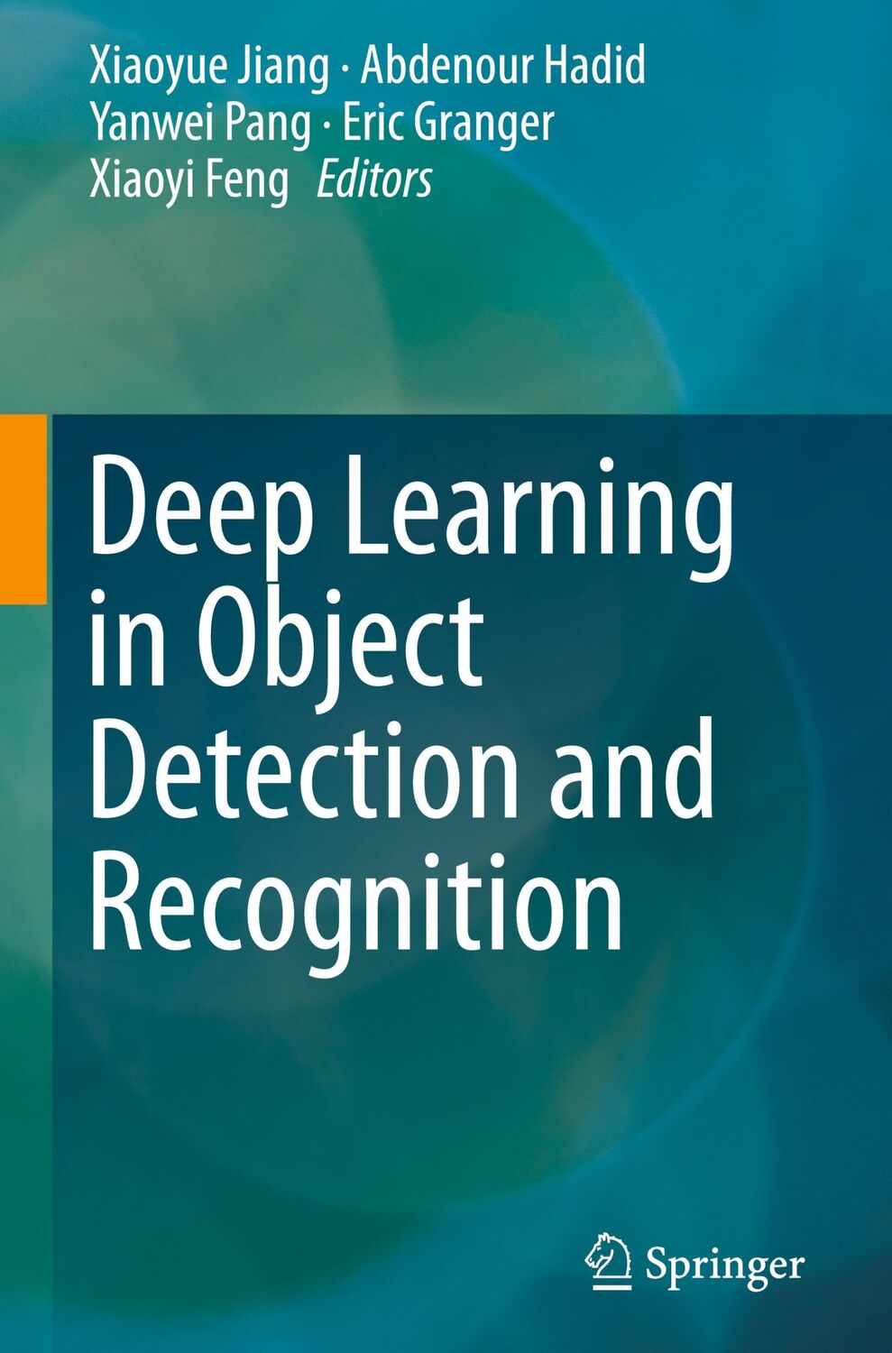 Cover: 9789811051517 | Deep Learning in Object Detection and Recognition | Jiang (u. a.)