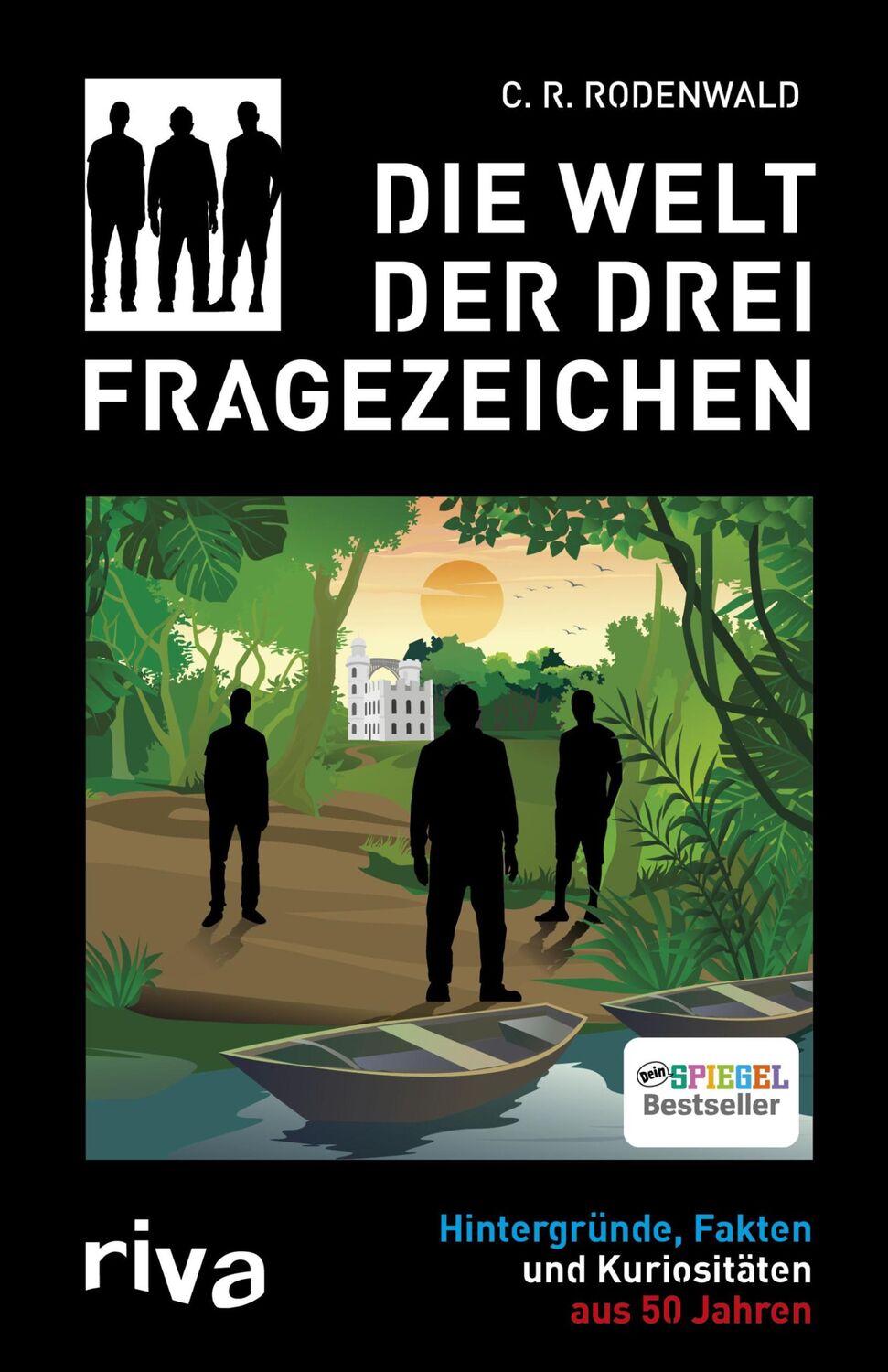 Cover: 9783742301239 | Die Welt der Drei Fragezeichen | C. R. Rodenwald | Buch | 256 S.