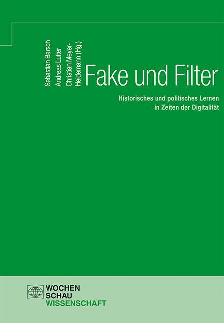 Cover: 9783734408540 | Fake und Filter | Sebastian Barsch (u. a.) | Taschenbuch | 224 S.