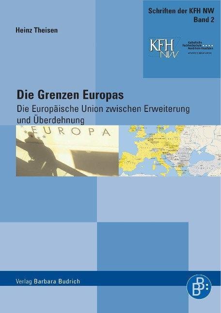 Cover: 9783938094808 | Die Grenzen Europas | Heinz Theisen | Taschenbuch | 347 S. | Deutsch