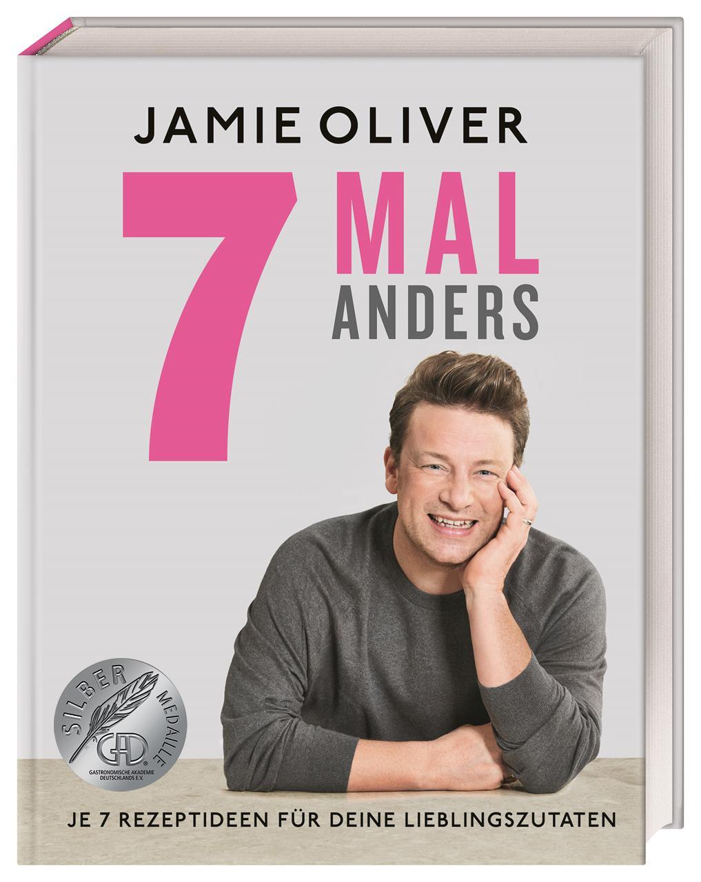 Cover: 9783831040919 | 7 Mal anders | Je 7 Rezeptideen für deine Lieblingszutaten | Oliver