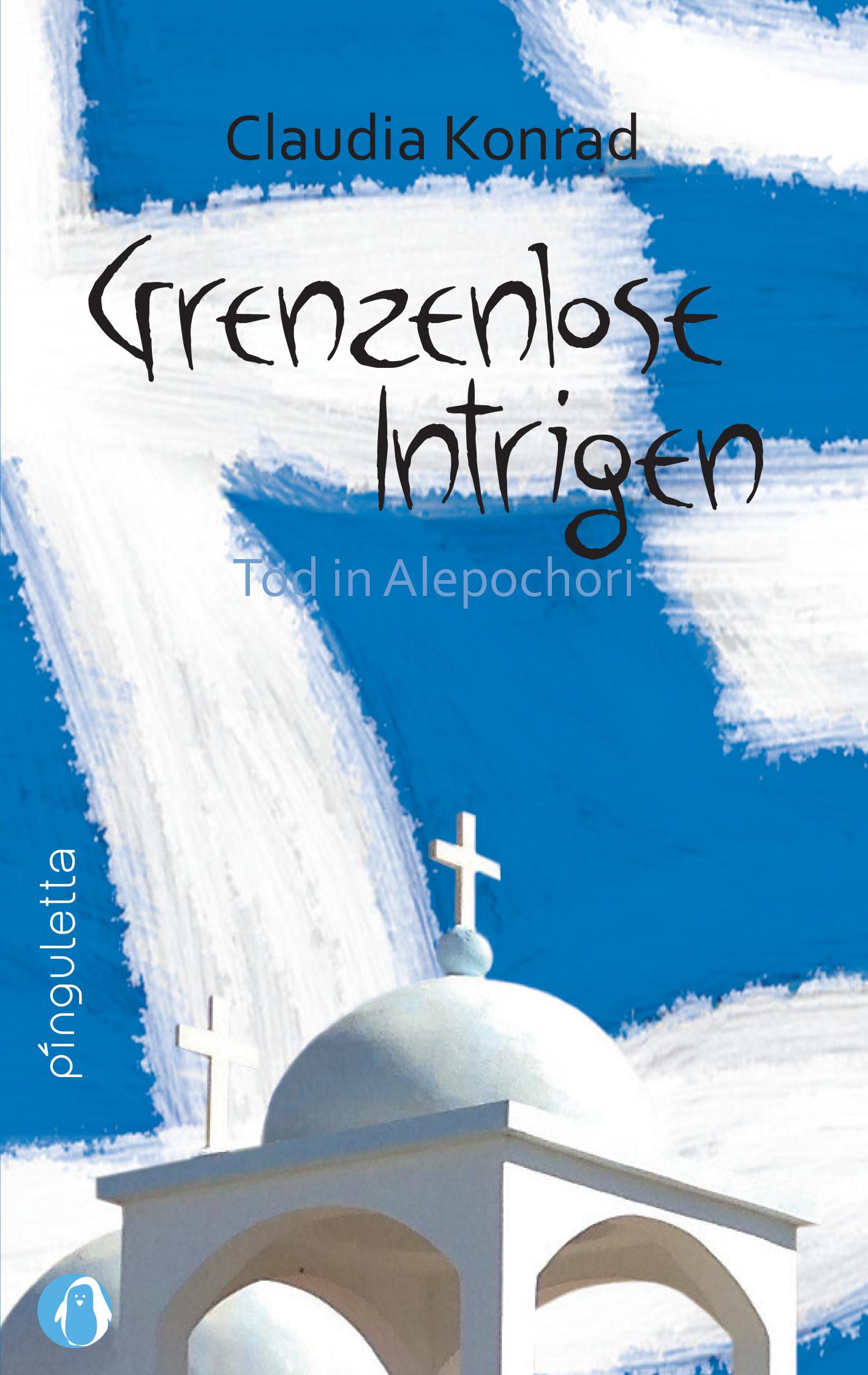 Cover: 9783948063078 | Grenzenlose Intrigen | Claudia Konrad | Taschenbuch | 210 S. | Deutsch