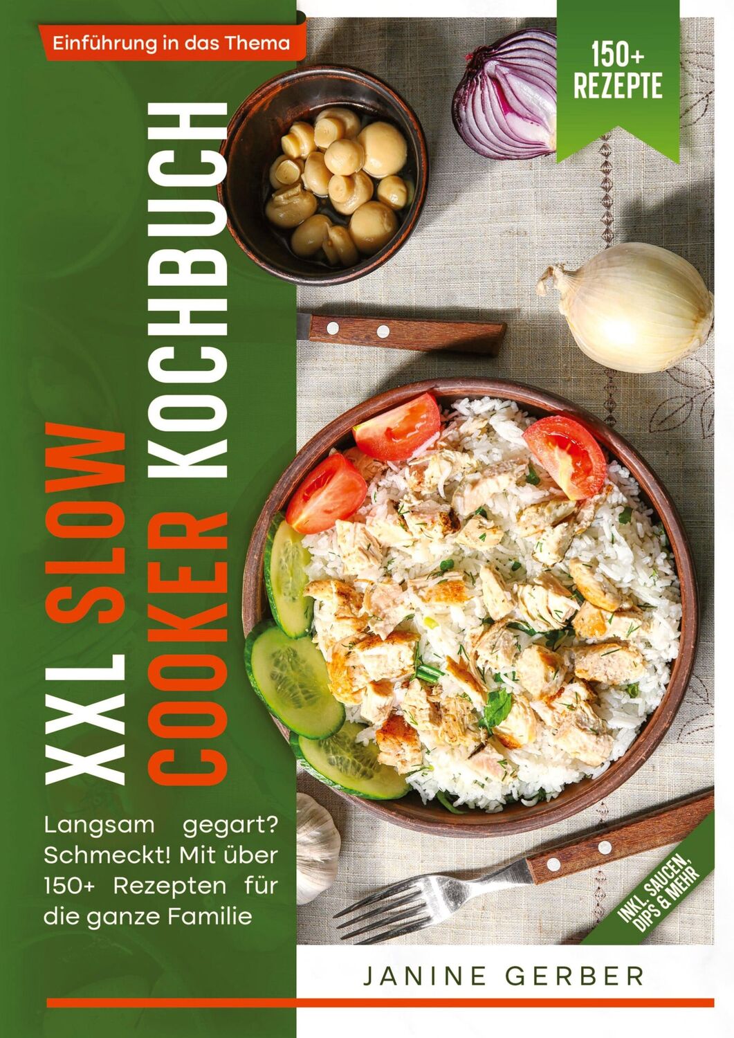 Cover: 9783384389084 | XXL Slow Cooker Kochbuch | Janine Gerber | Buch | 116 S. | Deutsch