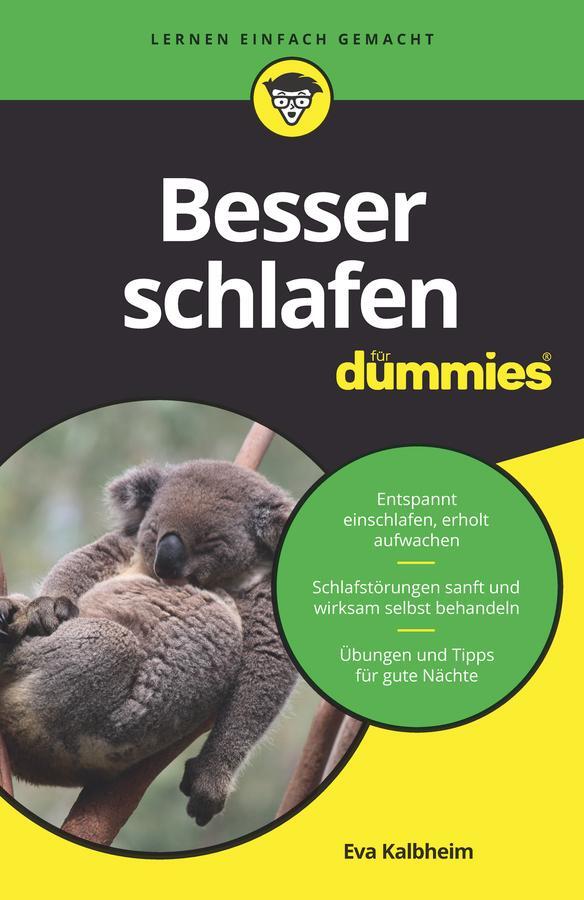 Cover: 9783527716593 | Besser schlafen für Dummies | Eva Kalbheim | Taschenbuch | für Dummies