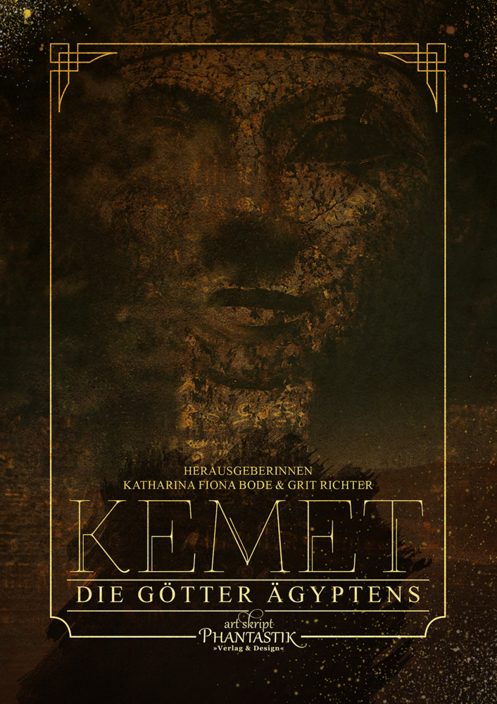 Cover: 9783945045145 | Kemet | Die Götter Ägyptens | Katharina Fiona Bode (u. a.) | Buch