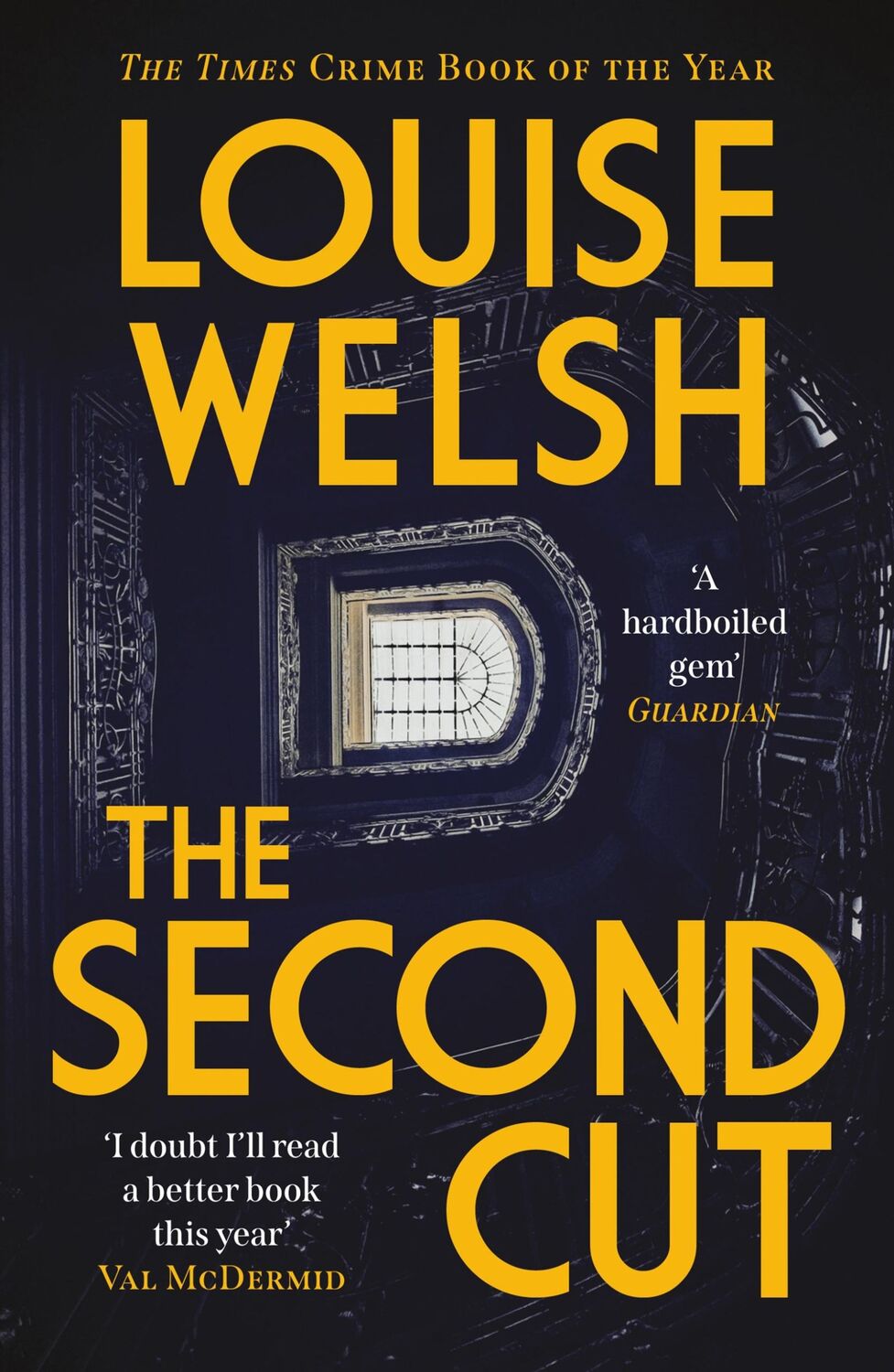 Cover: 9781838850890 | The Second Cut | Louise Welsh | Taschenbuch | Print PDF | 384 S.