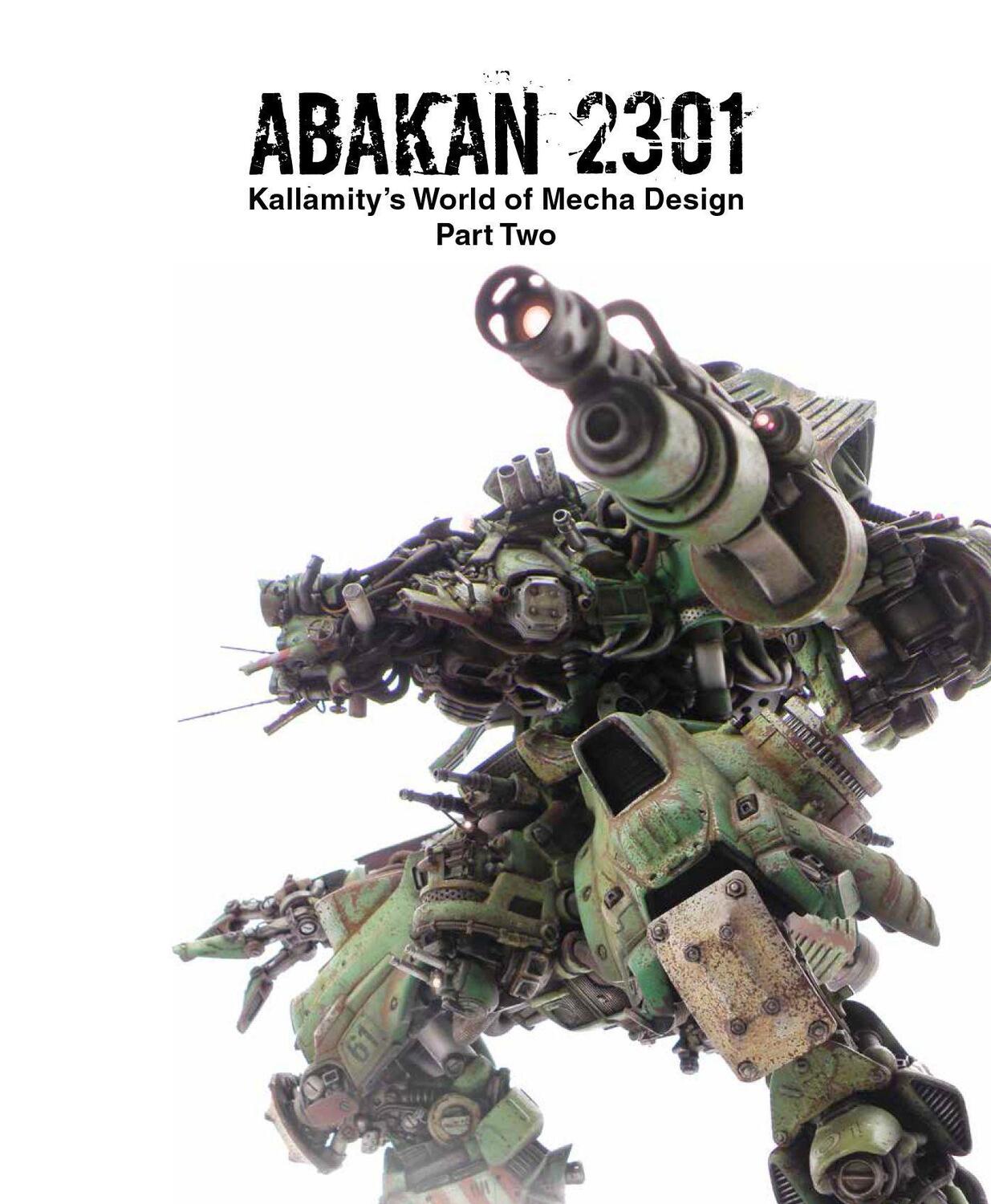 Cover: 9781624650451 | ABAKAN 2301 | Kallamity's World of Mecha Design Part Two | Zampriolo