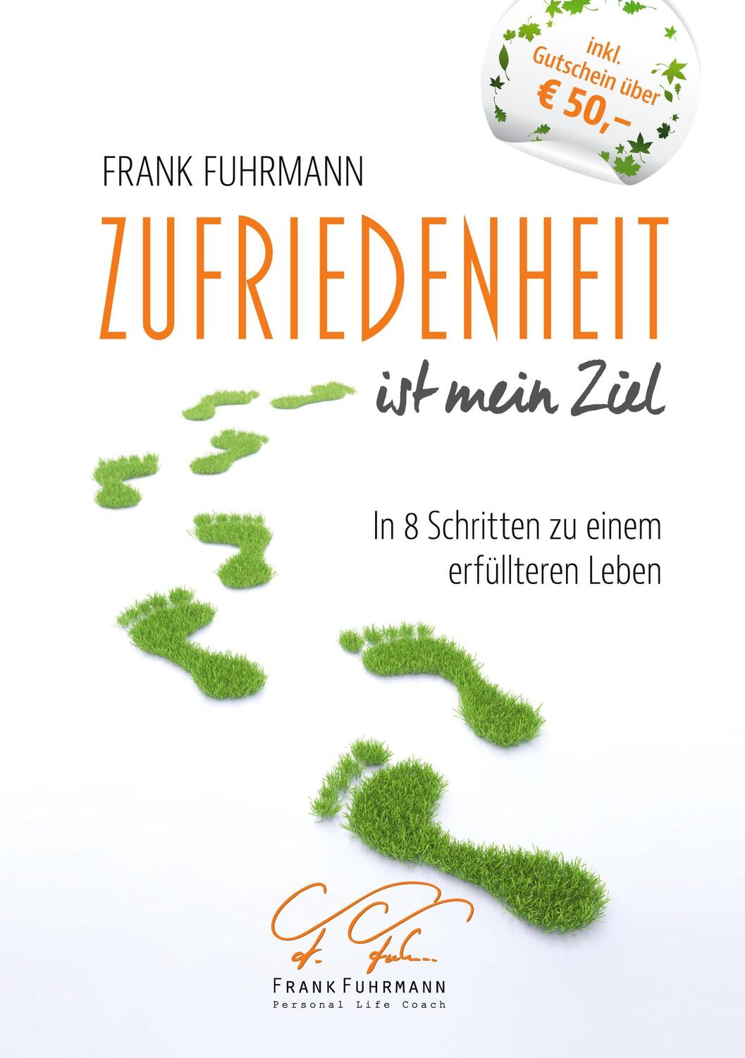 Cover: 9783754315149 | Zufriedenheit ist mein Ziel | Frank Fuhrmann | Taschenbuch