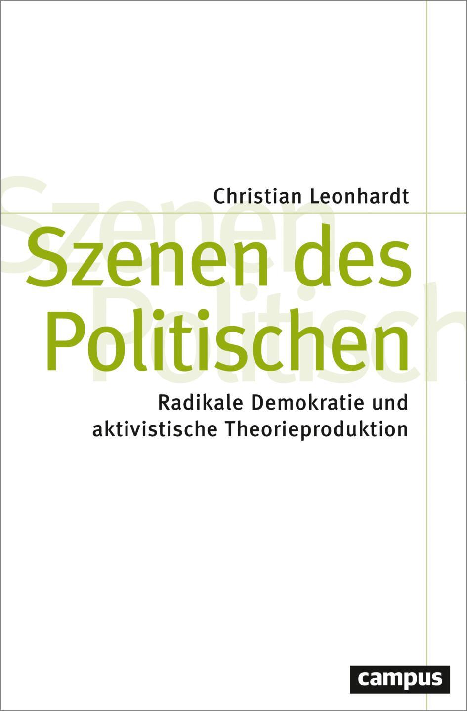 Cover: 9783593519753 | Szenen des Politischen | Christian Leonhardt | Taschenbuch | 311 S.