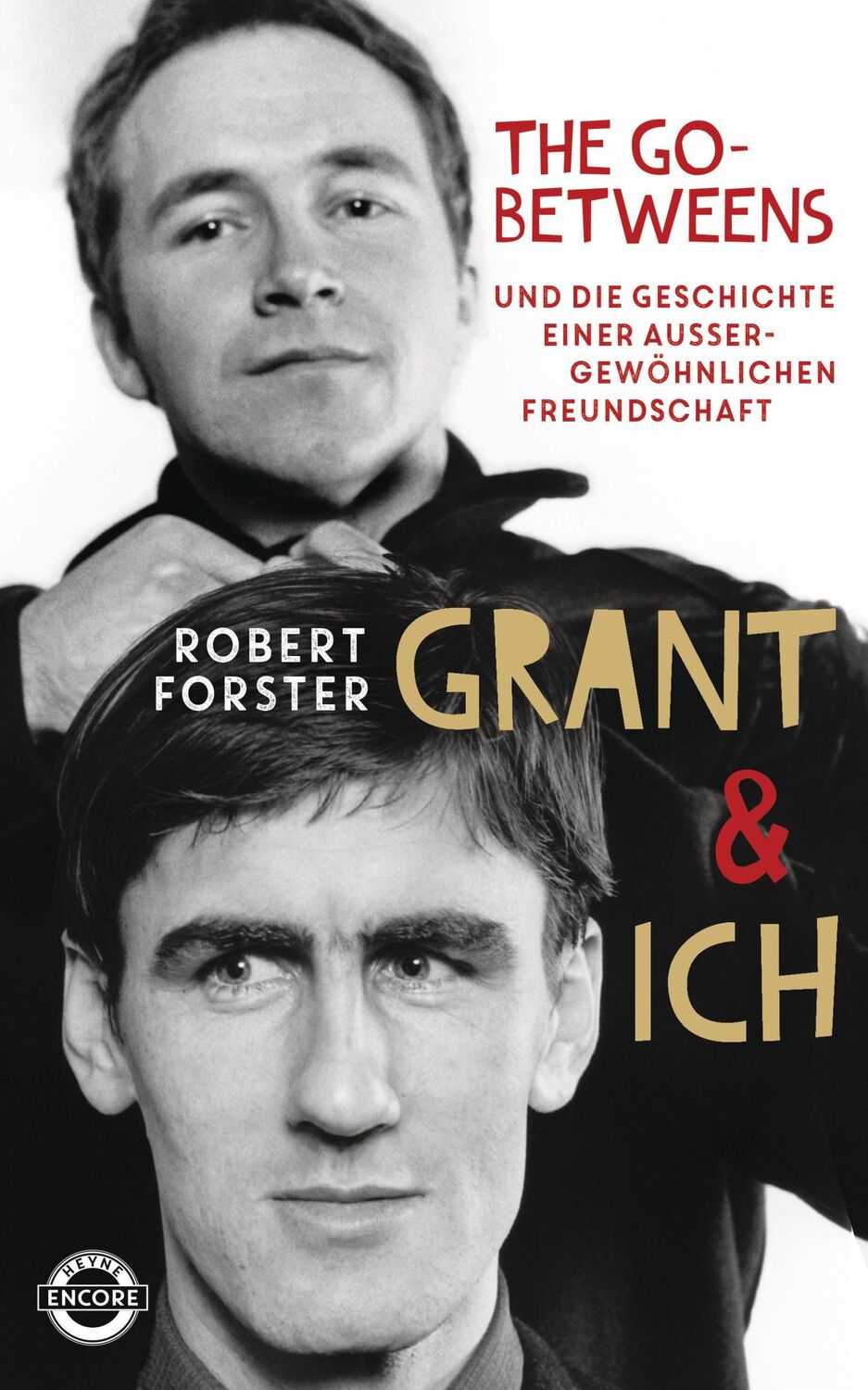 Cover: 9783453271333 | Grant &amp; Ich | Robert Forster | Buch | 368 S. | Deutsch | 2017 | Heyne