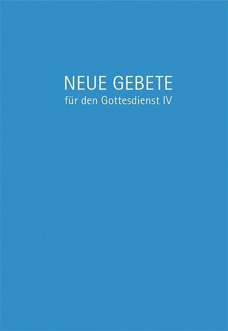 Cover: 9783532624982 | Neue Gebete für den Gottesdienst IV | Eckhard Herrmann | Buch | 280 S.