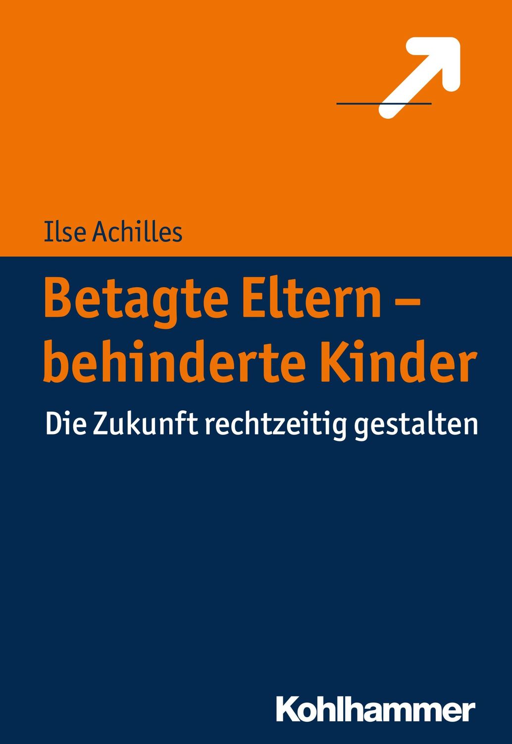 Cover: 9783170293946 | Betagte Eltern - behinderte Kinder | Die Zukunft rechtzeitig gestalten