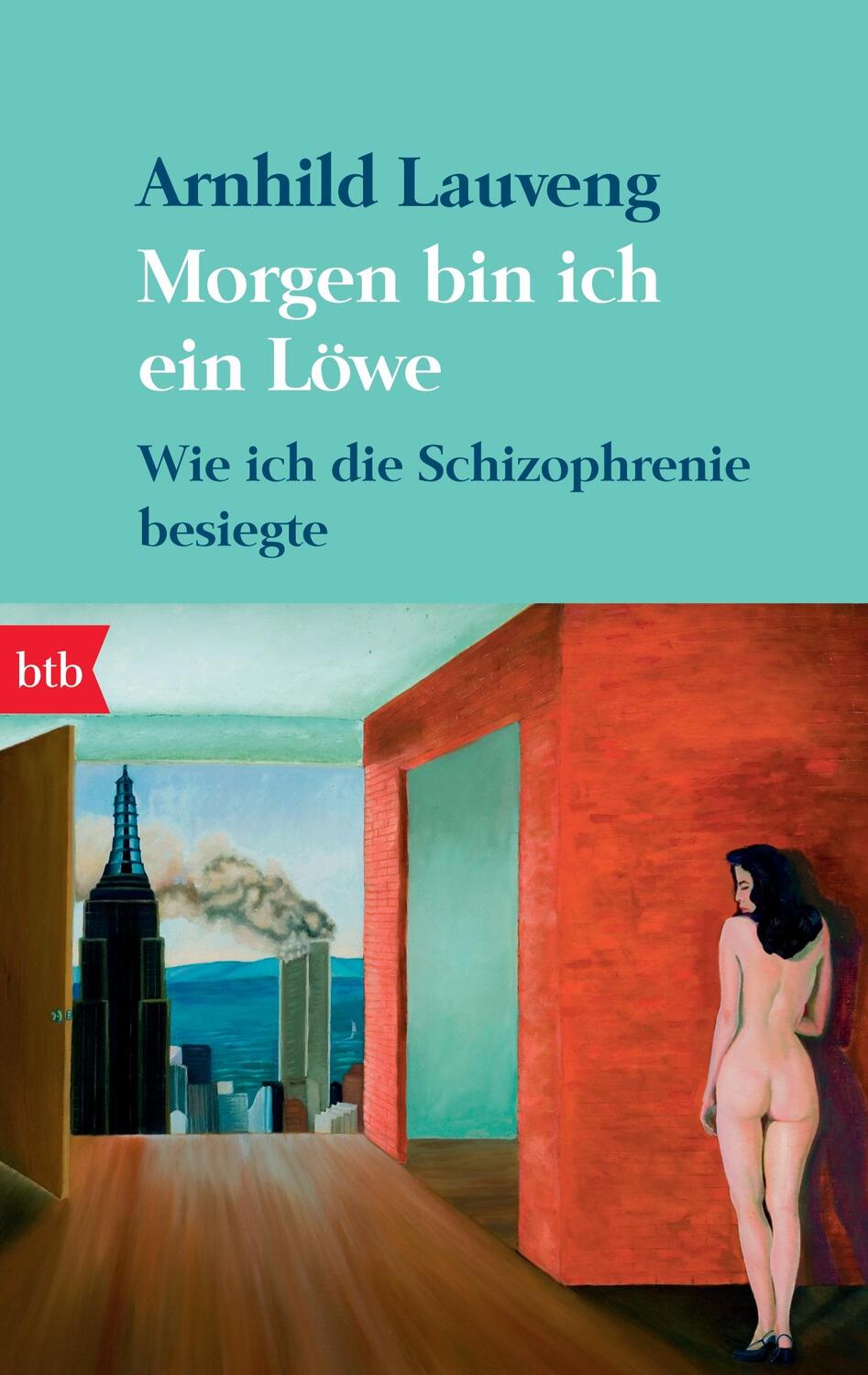 Cover: 9783442740871 | Morgen bin ich ein Löwe | Wie ich die Schizophrenie besiegte | Lauveng