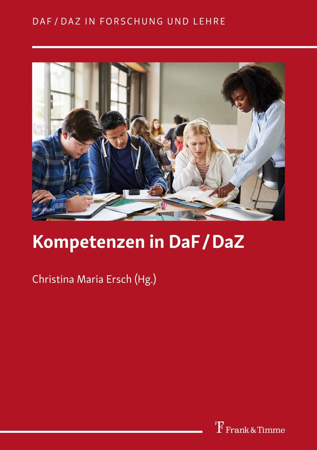 Cover: 9783732906161 | Kompetenzen in DaF / DaZ | Christina Maria Ersch | Taschenbuch | 2019