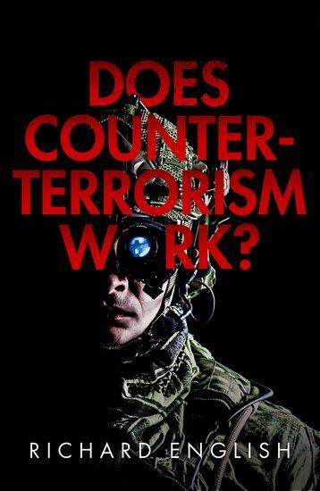 Cover: 9780192843340 | Does Counter-Terrorism Work? | Richard English | Buch | Englisch