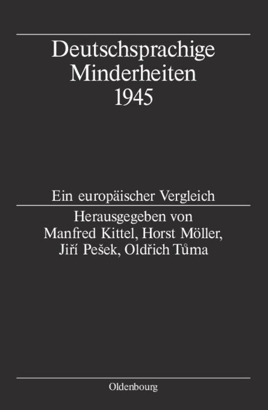 Cover: 9783486580020 | Deutschsprachige Minderheiten 1945 | Ein europäischer Vergleich | Buch