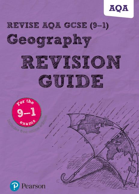 Cover: 9781292131320 | Pearson REVISE AQA GCSE Geography Revision Guide: incl. online...