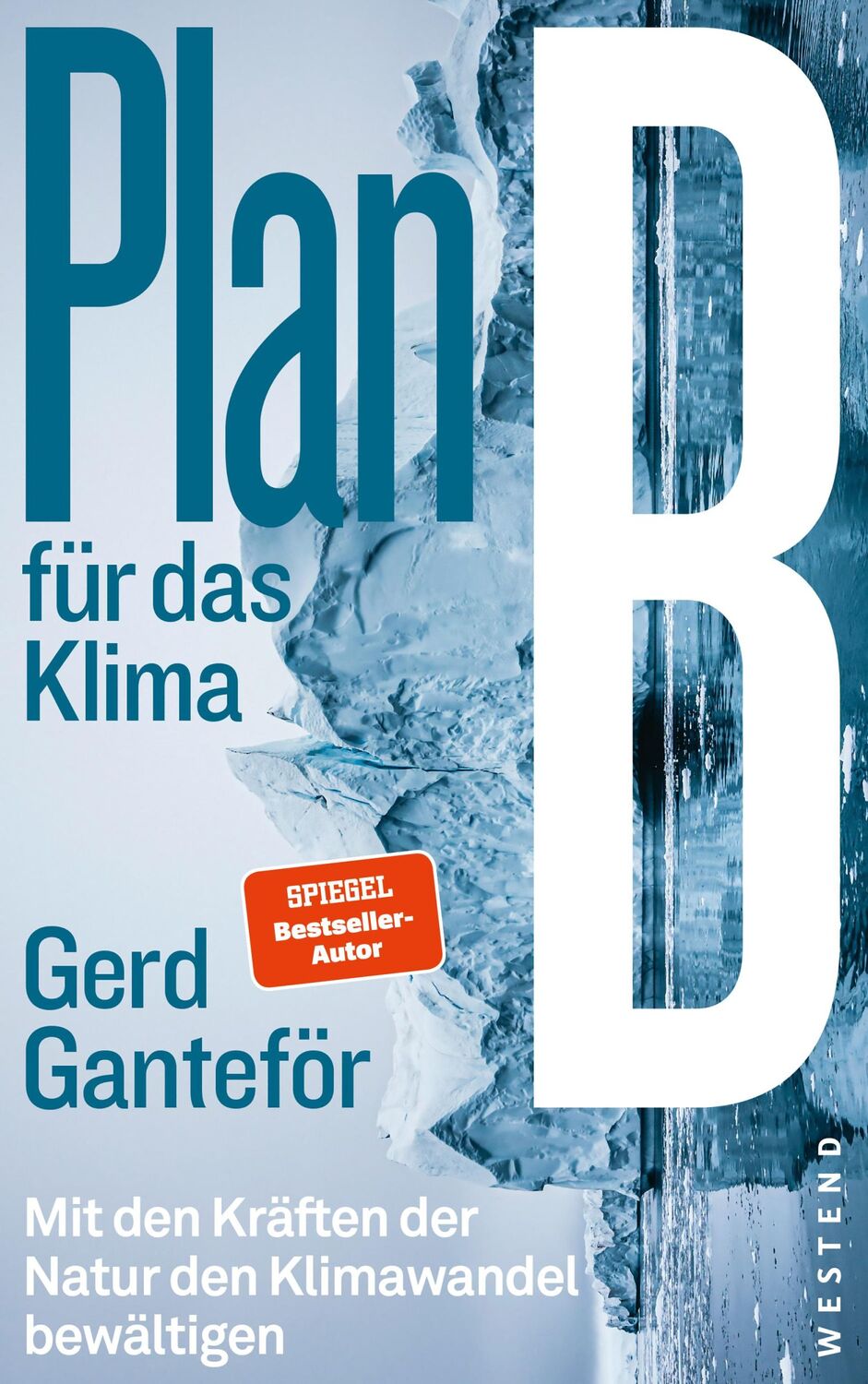 Cover: 9783864894718 | Plan B für das Klima | Gerd Ganteför | Buch | 180 S. | Deutsch | 2024