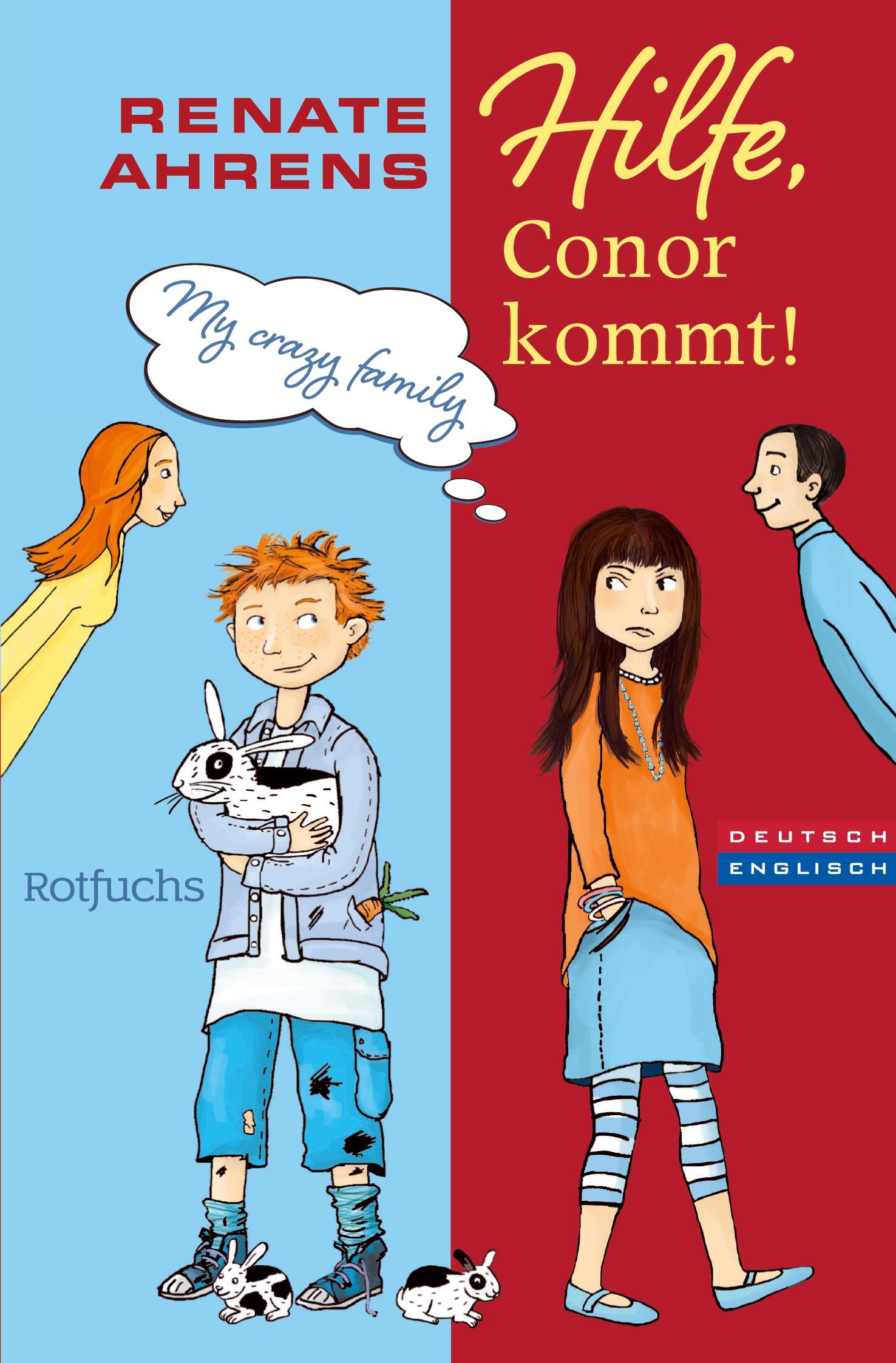 Cover: 9783733508357 | Hilfe, Conor kommt! | My crazy family | Renate Ahrens | Taschenbuch