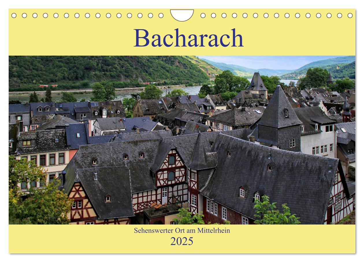 Cover: 9783435369713 | Bacharach - Sehenswerter Ort am Mittelrhein (Wandkalender 2025 DIN...