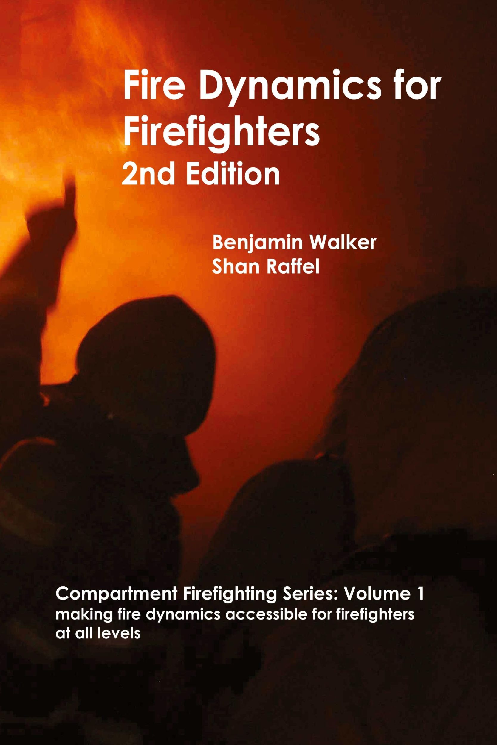 Cover: 9780645142006 | Fire Dynamics for Firefighters | Benjamin A Walker (u. a.) | Buch